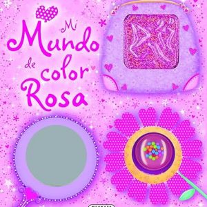 Mi mundo color de rosa