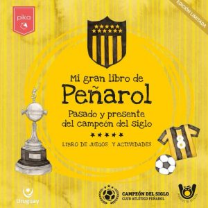 Libros inafntiles Peñarol y Nacional