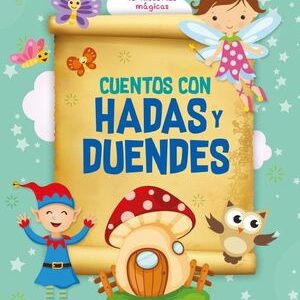 Cuentos con hadas y duendes