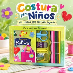 Costura para niños (Para hacer con tus manos)