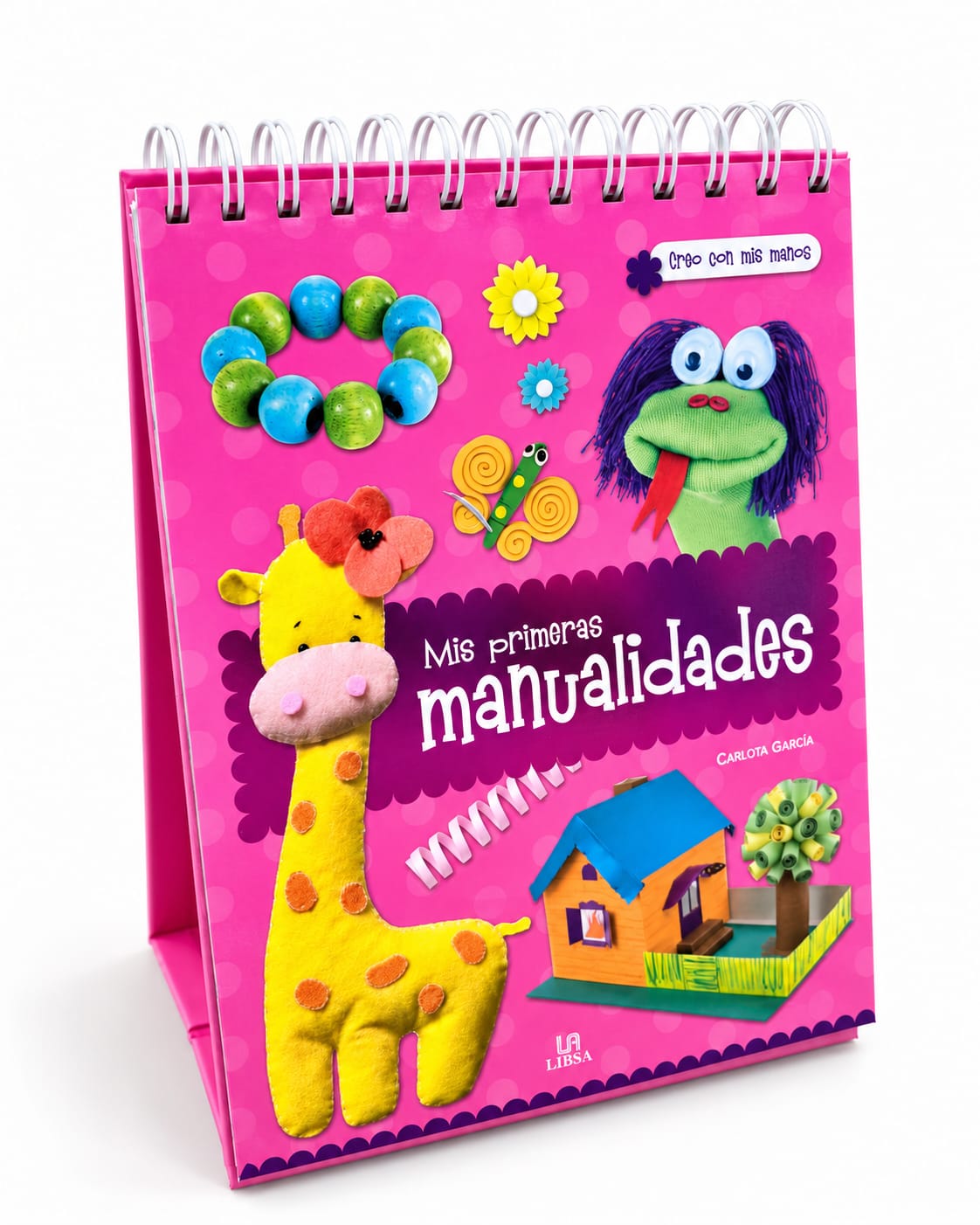 Crea con mis manos - mis primeras manualidades